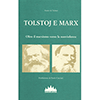 Tolstoj e Marx<br />Oltre il marxismo verso la nonviolenza