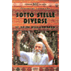 Sotto stelle diverse