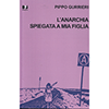 L'Anarchia spiegata a mia Fiflia<br />