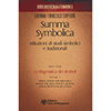 Summa Symbolica - Istituzioni di Studi Simbolici e Tradizionali - Parte III<br />La Pragmatica dei simboli