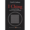 I Ching<br />Guida all'I Ching. Il Libro di tutte le possibilità