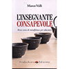 L'Insegnante Consapevole<br />Breve corso di Mindfulness per educatori