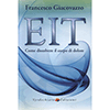 EIT <br />Come dissolvere il corpo di dolore