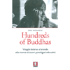 Hundreds of Buddhas<br />Viaggio intorno al mondo alla ricerca di nuovi paradigmi educativi