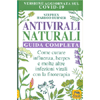 Antivirali Naturali - Guida Completa<br />Come curare influenza, herpes e molte altre infezioni virali con la fitoterapia