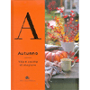 Autunno<br />Vita e cucina di stagione