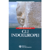 Gli Indoeuropei<br />