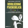 Rivoluzione Psichedelica<br /> 