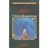 Il Ritorno dello Gnosticismo<br />Introduzione di Giovanni Cantoni