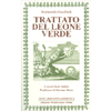 Trattato del Leone Verde<br />