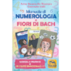 Manuale di Numerologia e Fiori di Bach<br />Manuale pratico + 38 carte emozionali