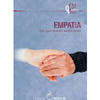 Empatia<br />Allo specchio dei nostri tempi