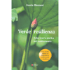 Verde Resilienza<br />Erboristeria pratica nel cambiamento