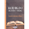 Mauro Biglino Incontra i Teologi<br />Cosa dice davvero la Bibbia?