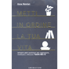 Metti in Ordine la Tua Vita<br />