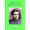 Bentornato Gramsci<br />Egemonia e intellettuali, cultura nazionale-popolare e cultura rivoluzionaria