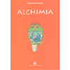 Alchimia  - Storia dell'Arte Alchemica<br />con oltre 1.000 illustrazioni
