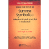 Summa Symbolica vol. 2<br />Istituzioni di studi simbolici e tradizionali. 