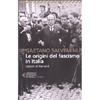 Le Origini del Fascismo in Italia<br />Lezioni di Harward