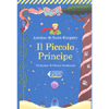 Il Piccolo Principe<br />Prefazione di Chiara Gamberale