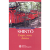 Shinto<br />Origini, storia, dottrina