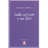 Sullo Scrivere e sui Libri<br />