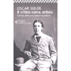 Il Critico Come Artista<br />a cura di Alessandro Ceni