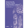 L'Economista Mistico<br />E' possibile un'economia spirituale?