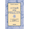 Le 10 regole della felicità<br />