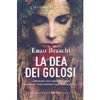 La Dea dei Golosi<br />