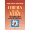 Libera la tua vita