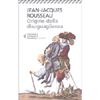 Origine della Disuguaglianza<br />Traduzione e cura di Giulio Preti