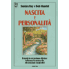 Nascita e personalità