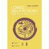 I Ching della Medicina<br />Manuale pratico di diagnosi e prevenzione