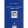 Erna Van Deventer - Una Biografia<br />Edizione bilingue Italiano Tedesco
