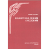 Polarità fra Oriente e Occidente<br />
