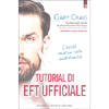 Tutorial di EFT Ufficiale<br />Libertà emotiva nella quotidianità