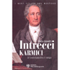 Intrecci Karmici<br />Un'avventura oltre il tempo