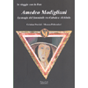 Amedeo Modigliani <br />La Magia del Femminile Tra Cabala e Alchimia