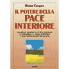 Il potere della pace interiore