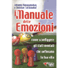 Il manuale delle emozioni<br />