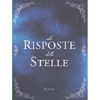 Le Risposte delle Stelle<br />