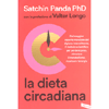 La Dieta Circadiana<br />Dal maggior esperto mondiale dei bioritmi il metodo scientifico per perdere peso