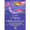 I 7 Raggi e i 5 Raggi Occulti<br />