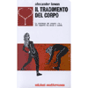 Il Tradimento del Corpo<br />La coscienza del proprio