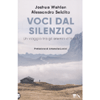 Voci dal Silenzio<br />Un viaggio tra gli eremiti d'Italia