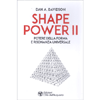 Shape Power II<br />Potere della forma e risonanza universale