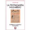 La Propaganda nell'Abisso<br />Goebbels e il giornale nel bunker