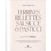Terrines Rillettes Salsicce e Pasticci<br />80 ricette casalinghe della grande tradizione francese