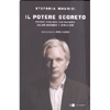Il Potere Segreto<br />Perché vogliono distruggere Julian Assange e WikiLeaks